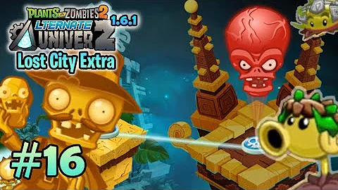 PvZ 2 "AltverZ" v1.6.1 #16: Complete Lost City Extra (without lawn mower)