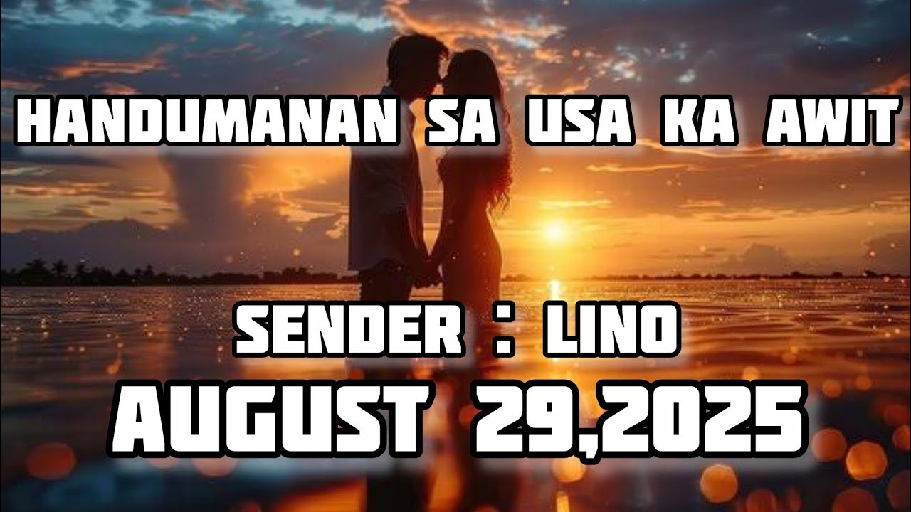 handumanan sa usa ka awit sender Lino August 29 2025