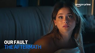 Our Fault The Aftermath Amazon Prime