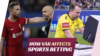 Football betting: how VAR can affect your bets on sports markets | FIRST.com screenshot 4