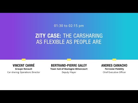 Table ronde - Zity case/electric carsharing: as flexible as people are - #RenaultEWAYS - 16 octobre