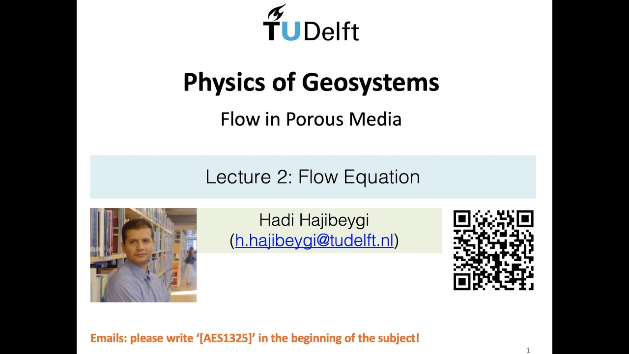 Flow in Porous Media, 1D Flow Equation