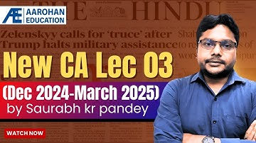 New Current Affairs Lec 03 (Dec 2024-March 2025) by Saurabh Kr Pandey