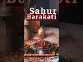 Sahur Bərəkəti #ramazan #sahur #iftar #bereket #dinivideolar #islamicstatus #islamicvideo