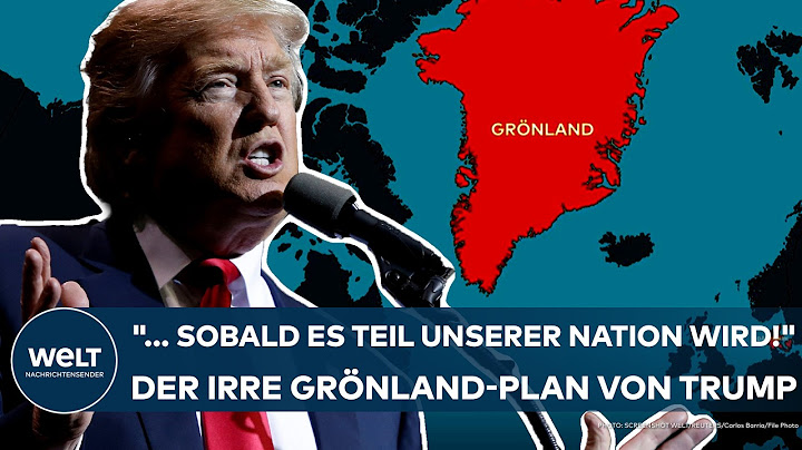 TRUMP: "... sobald es Teil unserer Nation wird!" Die irre Grönland-Idee des künftigen US-Präsidenten