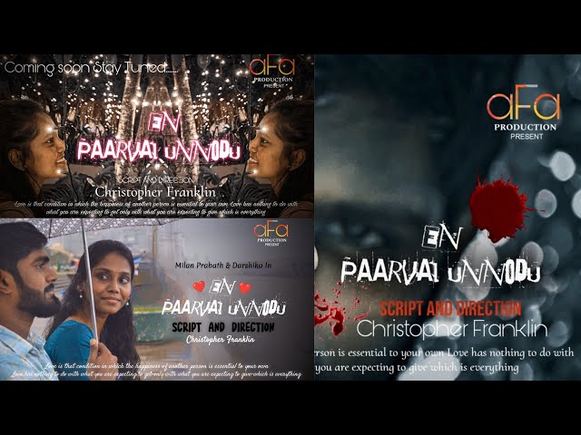 EN PAARVAI UNNODU - Motion poster | Milan Prabath, Darshika | Christopher Franklin Direction class=