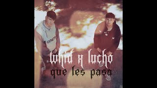 QUE LES PASA - WHID X LUCHO [Shot by @aaronbeating]