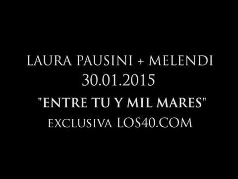 Laura Pausini "Entre tu y mil mares" (with Melendi) - Videoclip Teaser 1