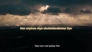 Above, Oli wala- beautiful Luganda song of praise by Nasir Ahmad Sonko