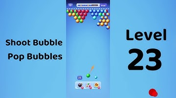 Shoot Bubble Level 23 Walkthrough | Pop Bubbles Game 🎯 | Go Answer
