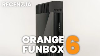 Orange Funbox 6 - Recenzja Użytkownika 