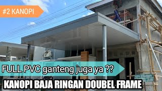 #2 Minimalist Premium Full PVC Light Steel Canopy | Agung Wijaya Light Steel Semarang