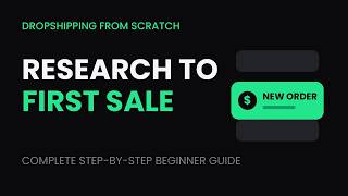 How to Start Dropshipping From Scratch —  Guide From Product Research to Your First Sale Update