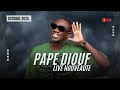 PAPE DIOUF : LIVE NOUVEAUTE OCTOBRE 2025