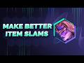 Making Better Item Slams | Set 17 Coaching