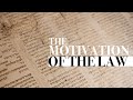 The Spirit of the Law - The Motivation of the Law - Pod for Israel