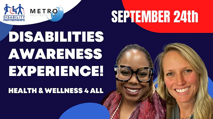 FREE EVENT: Disabilities Awareness Experience, Wit...