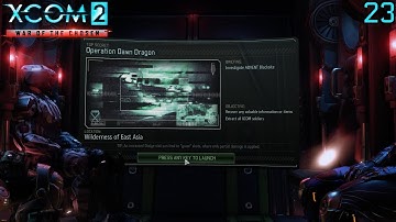 XCOM 2: War of the Chosen - Part 23