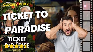 Ticket to Paradise 2022 Movie Review | Review Hub