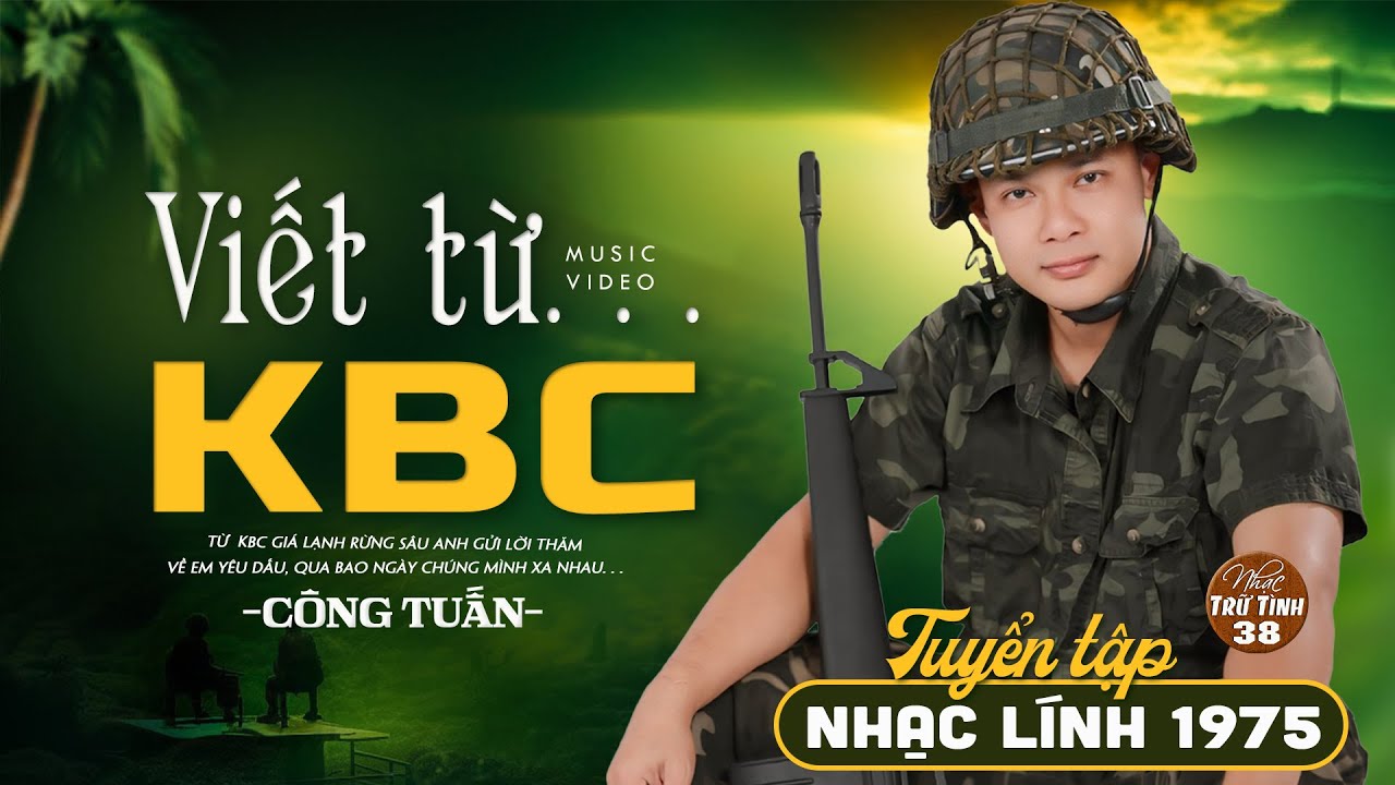 Viết Từ KBC, Giã Biệt Sài Gòn, Đêm Buồn Tỉnh Lẻ, Quán Nửa Khuya - Công Tuấn | MV OFFICIAL