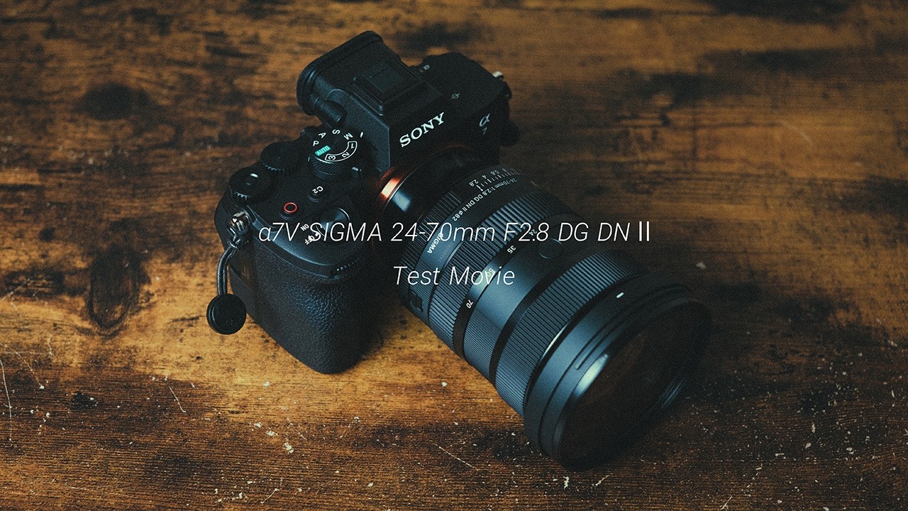 良い感じ！】初SONY一眼！α7VとSIGMA 24-70mm F2.8 DG DN Ⅱで奥さんと