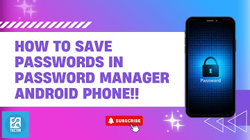 How To Save Passwords In Password Manager Android Phone!! 2025[ New Method ]