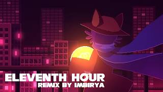 OneShot - Eleventh Hour REMIX