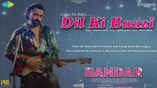 Download lagu Dil Ki Baazi Full Song | Bandar | Bobby Deol, Sanya Malhotra | Anurag Kashyap | 5 June 2026 | Retro