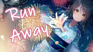 Download Lagu Nightcore - Run Away [Lyrics] MP3