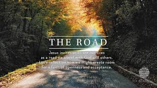 Intro to Lent 2021: The Road
