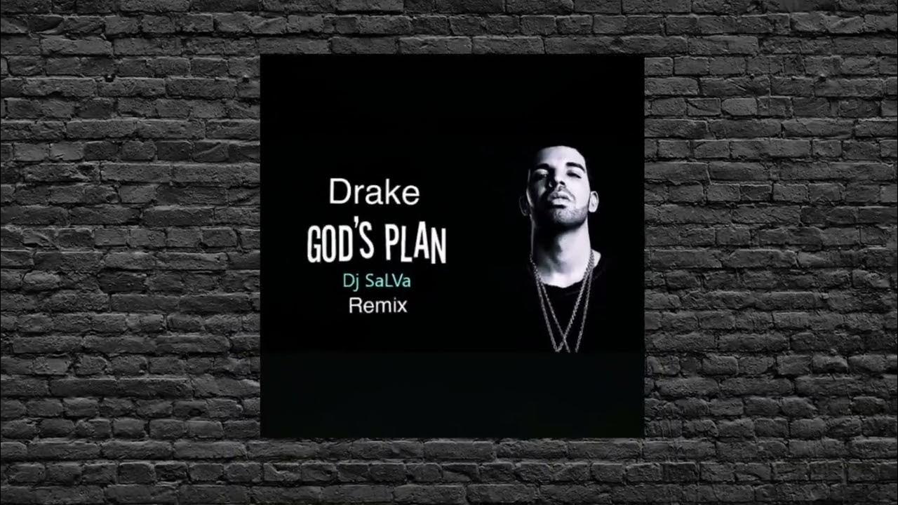 Drake - God's Plan X Last Step (Mix Dj SaLVa) Drake - God's Plan X Last Step (Mix Dj SaLVa)