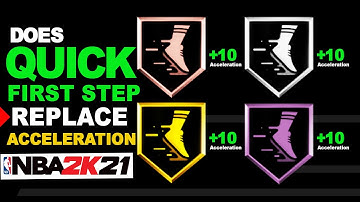 NBA 2K21 NEXT GEN - Quick First Step Badge Replaces Acceleration?