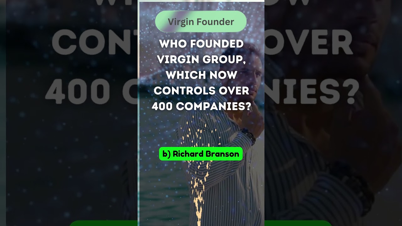 Who founded virgin group?
