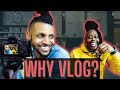 Why We Started a Vlog #9