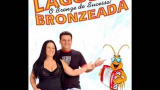 Video voorbeeld van "Lagosta Bronzeada - Tudo ou Nada"