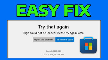 How To Fix Microsoft Store Error Code 0x80004003 in Windows