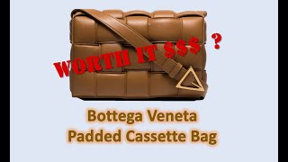 Is the Bottega Veneta Padded Cassette Crossbody Bag Worth It?