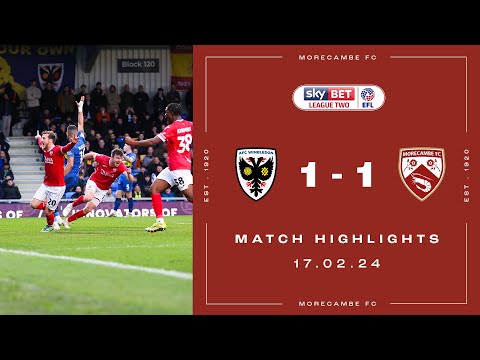 AFC Wimbledon Morecambe Goals And Highlights