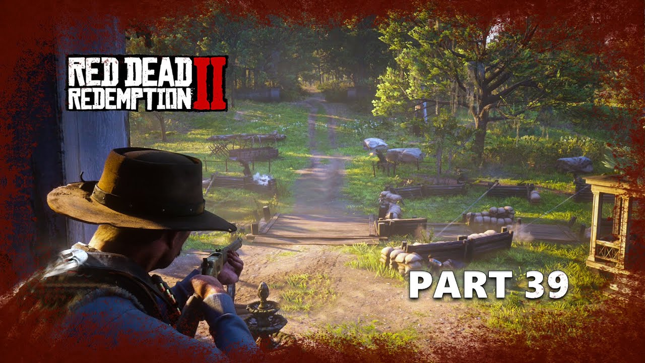 RED DEAD REDEMPTION 2 Walkthrough Gameplay PART 39 The O'Driscoll