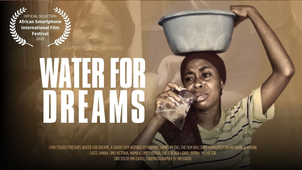 WATER FOR DREAMS | ASIFF Official Selection | Shot on a Smartphone | Short Film