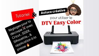 Dtv Easy Color Siser - Thermocollant Imprimable De Qualité Astuce Créative , Conseils Et Réglages
