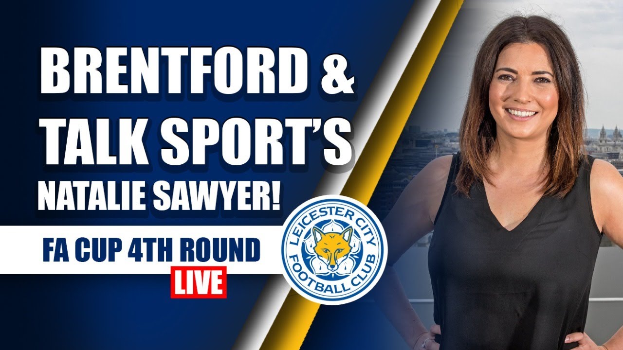 Brentford V Leicester With Natalie Sawyer Talksport BRELEI YouTube brentford-v-leicester-with-natalie-sawyer-talksport-brelei-youtube