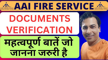 AAI FIRE SERVICE DOCUMENTS VERIFICATION PROCESS 2025 | Important Instructions |
