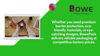 Flexible Packaging Bags Supplier | Custom Printed Packaging Solutions by BowePack