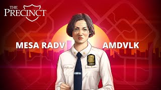 The Precinct | RADV vs AMDVLK | 900p | HX370 + 890M