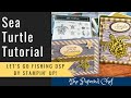 Sea Turtle & Let’s Go Fishing Cards by Stampin’ Up! - Card on Blue - August Card Club