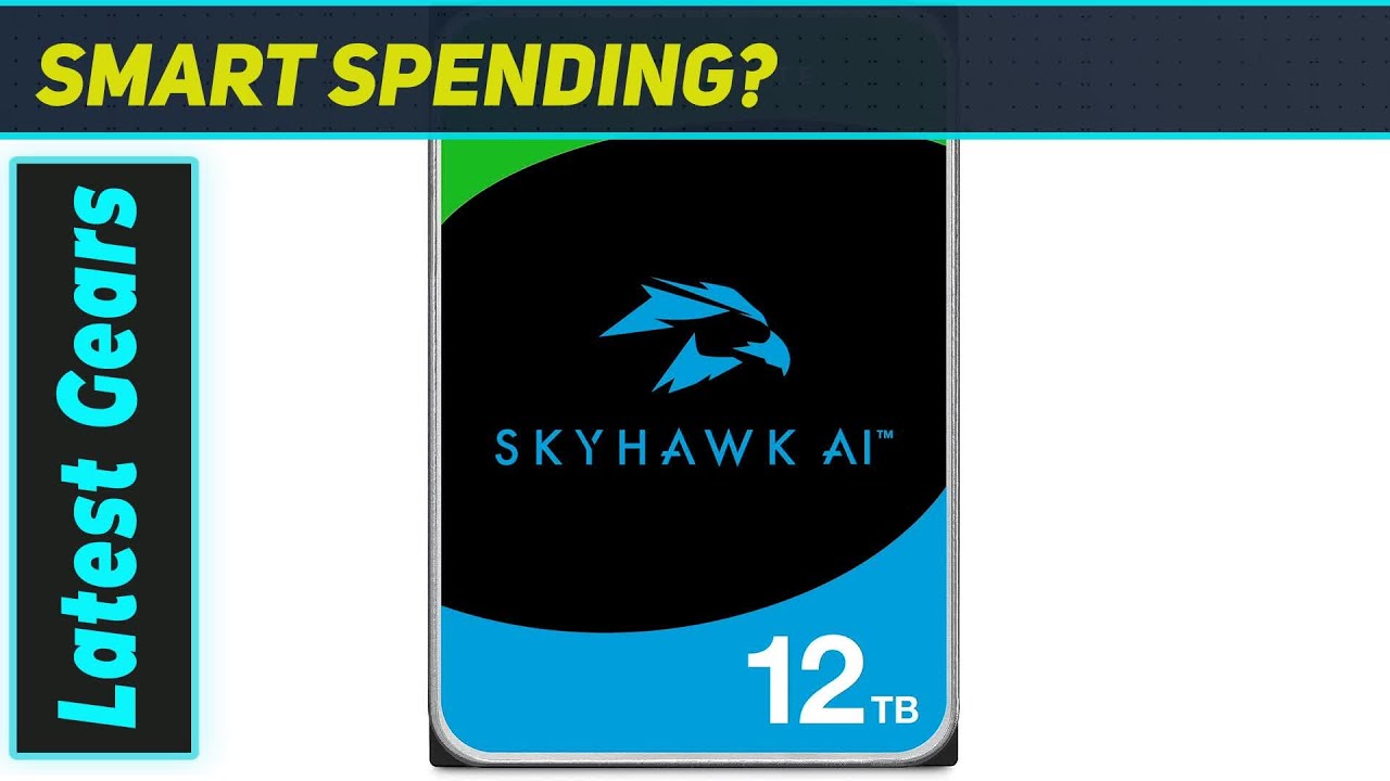 Seagate Skyhawk AI 12TB: Best Surveillance HDD?