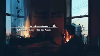 Tyler, The Creator - See You Again \