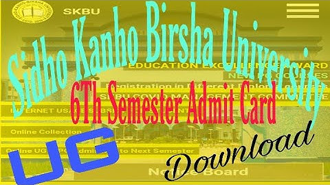 Sidho Kanho Birsha University UG 6th Semester Admit Card Download 2021.