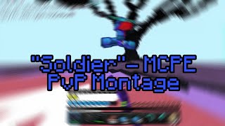 &quot;Soldier&quot; -  MCPE PvP Montage (50k special)